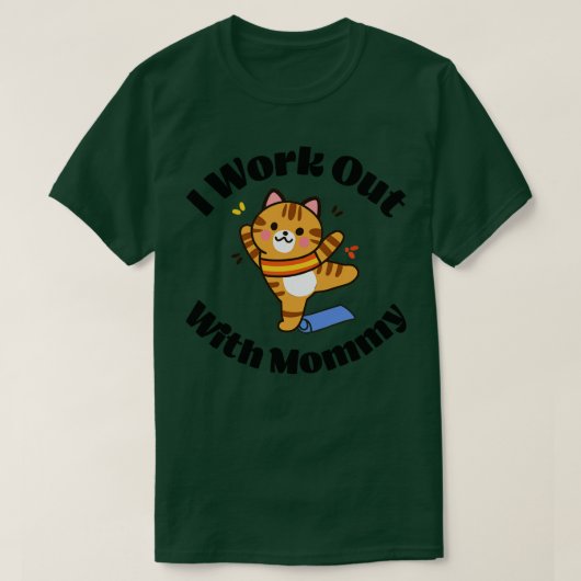 T-shirt L'aérobic s'entraîne avec maman (Design devant)