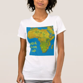T-SHIRT L'AFRIQUE EST NOTRE TERRE