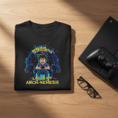 T-shirt Lag Is My Arch-Nemesis Funny Gamer