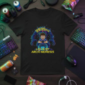 T-shirt Lag Is My Arch-Nemesis Funny Gamer