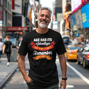 T-shirt L'Âge A Ses Avantages