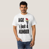 T-shirt l'âge n'est qu'un nombre (Devant entier)