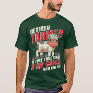 T-shirt L'Agriculteur Retraité Va Juste S'Occuper De Mes V
