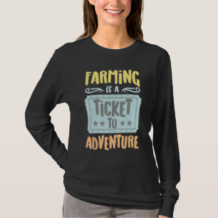 T-shirt L'agriculture est un billet pour l'aventure passe-