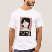 T-SHIRT LAIN IWAKURA - LETS ALL LOVE LAIN (Devant)