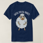 T-shirt Laine Tu Es À Moi Drôle Pun Mouton (Design devant)