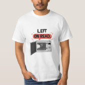 T-shirt "Laissé en lecture" Conversation micro-ondes bulle (Devant)