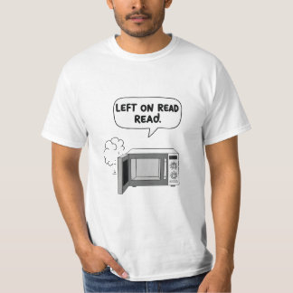 T-shirt "Laissé en lecture" Conversation micro-ondes bulle