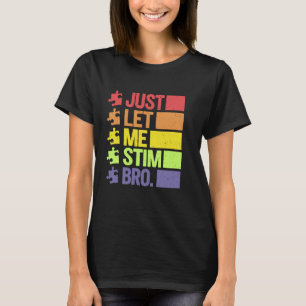 T-shirt Laisse-moi Stim Bro Avril Mois Sensibilisation sur
