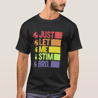 T-shirt Laisse-moi Stim Bro Avril Mois Sensibilisation sur