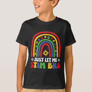 T-shirt Laisse-moi Stim Bro Avril Mois Sensibilisation sur