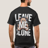 T-shirt LAISSE-MOI TRanquille (Dos)