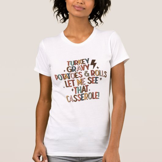 T-shirt Laisse-moi voir que Casserole Funny Retro Thanksgi (Devant)