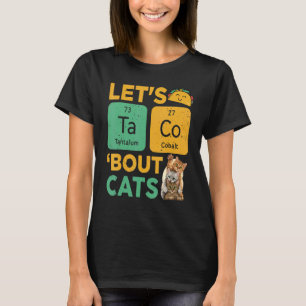 T-shirt Laisse Tacos Bout It Ca Taco Cat