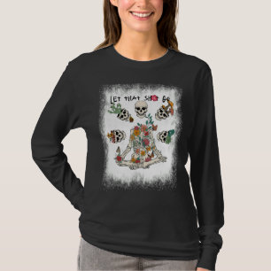 T-shirt Laisser Bleu Que Sh Aller Squelette Floral Faire D