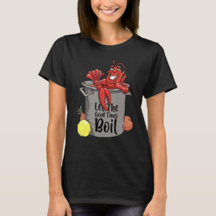 T-shirt Laisser Les Bons Temps Faire Bouillir L'Écuvier Ma