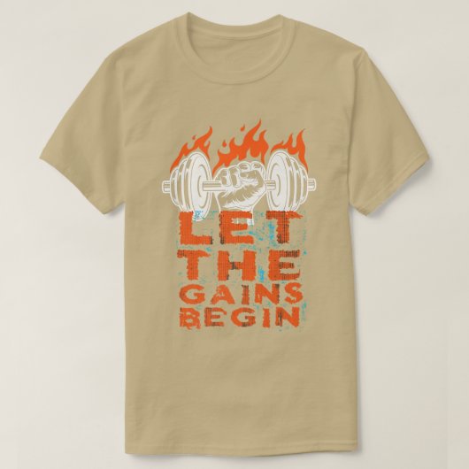 T-shirt Laisser Les Gains Commencer Motivation Réussite Ex (Design devant)