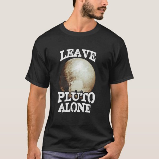 T-shirt Laisser Pluto seul Pluto PlanePluto (Devant)