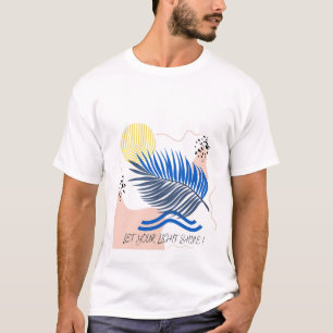 T-shirt Laissez briller votre lumière