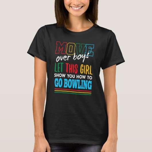 T-shirt Laissez Cette Fille Vous Montrer Comment Aller Bow (Devant)