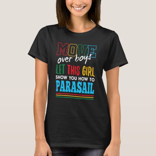 T-shirt Laissez Cette Fille Vous Montrer Comment Parasail  (Devant)