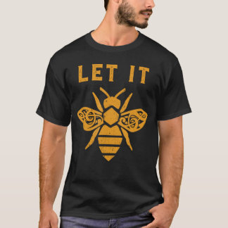 T-shirt Laissez Faire Clé De Sol Abeille Pun Rustique Grap