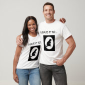 T-shirt Laissez-le à… (Unisexe)