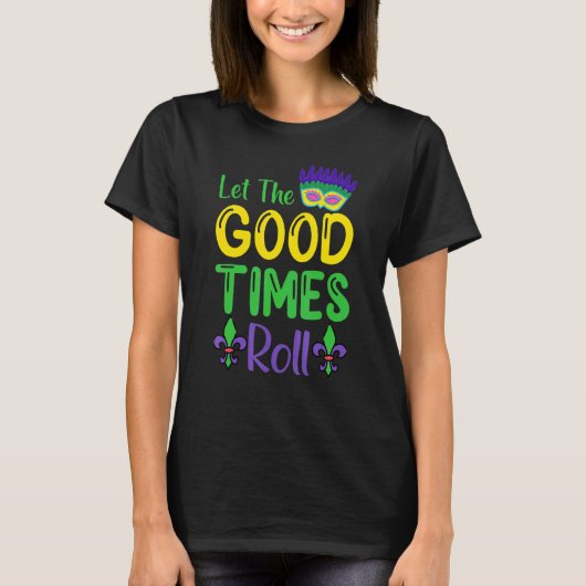 T-shirt Laissez Le Bon Temps Rouler Mardi Gras (Devant)