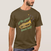 T-shirt Laissez le bon temps tourner (Devant)