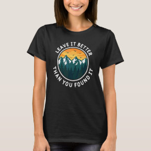 T-shirt Laissez-Le Mieux Que Vous Ne L'Avez Trouvé Vintage