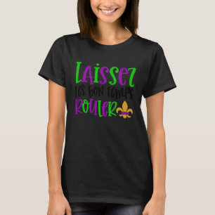 T-shirt Laissez Les Bons Temps Rouler Mardi Gras New Orlea