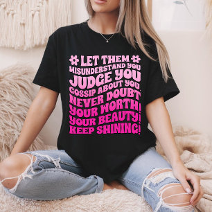 T-shirt Laissez-Les Comprendre Mal Vous Jugez Que Vous Com