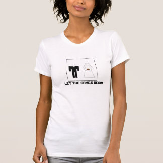 T-SHIRT LAISSEZ LES JEUX COMMENCER