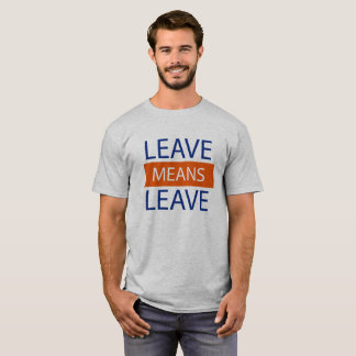 T-shirt Laissez les moyens Brexit de Brexit de congé de