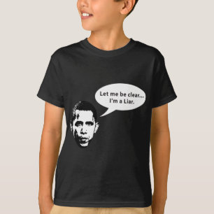 T-shirt Laissez-moi être clair… Barack Obama est un
