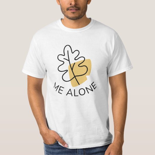 T-shirt Laissez-moi seul (Devant)