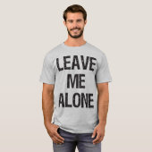 T-shirt Laissez-moi seul - Chemise de gym (Devant entier)