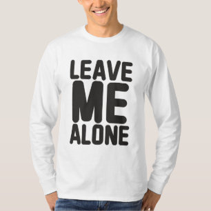 T-shirt Laissez-moi seule confidentialité