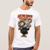 T-shirt Laissez-Moi Vérifier Ce Patch Brodé Koala Drôle (Devant)
