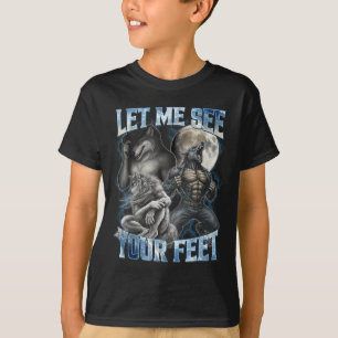 T-shirt Laissez-Moi Voir Vos Pieds Cool Drôle Alpha Wolf M