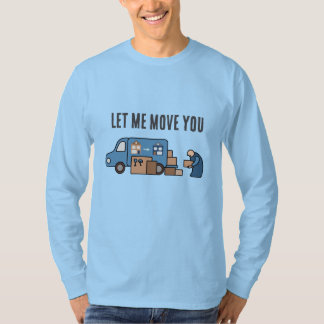 T-shirt Laissez-moi vous déménager