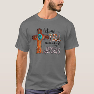 T-shirt Laissez-Moi Vous Parler De Ma Religion Chrétienne 