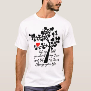 T-shirt Laissez-Moi Vous Parler De Mon Jésus-Amour Chrétie