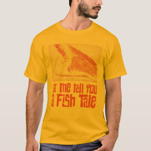 T-shirt Laissez-Moi Vous Raconter Une Histoire De Poisson