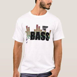 T-shirt Laissez tomber la basse
