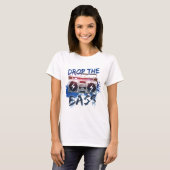 T-shirt Laissez tomber la basse (Devant entier)