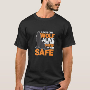 T-shirt Laissez Un Loup Vivant Et Les Moutons Ne Sont Jama