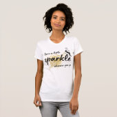 T-shirt laissez un peu éclatant où que vous alliez mignon  (Devant entier)