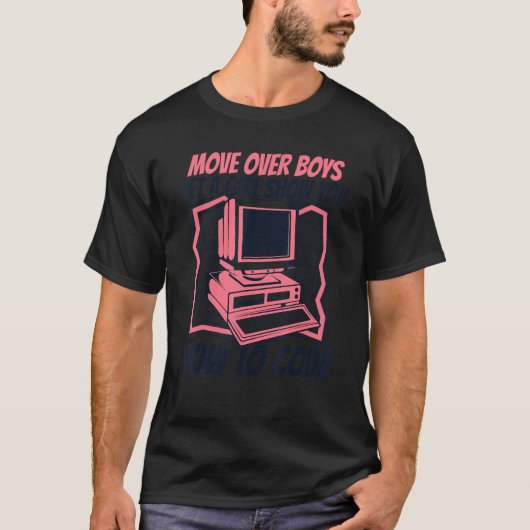 T-shirt Laissez une fille vous montrer comment coder Coder (Devant)