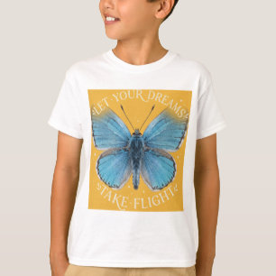 T-shirt Laissez vos rêves prendre leur envol Papillon Bleu